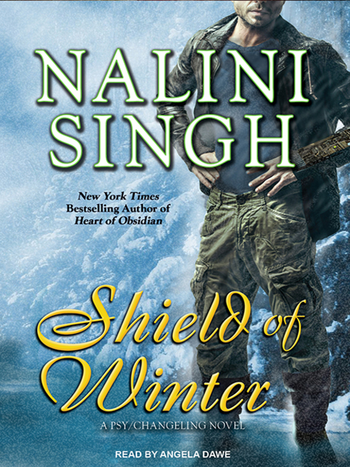 Title details for Shield of Winter by Nalini Singh - Available